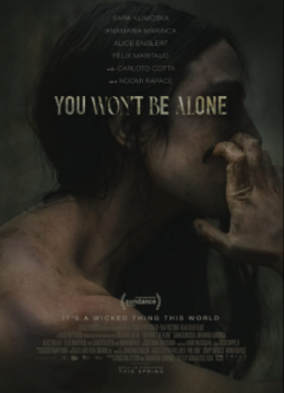 مشاهدة فيلم You Wont Be Alone 2022 مترجم