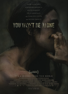 مشاهدة فيلم You Wont Be Alone 2022 مترجم