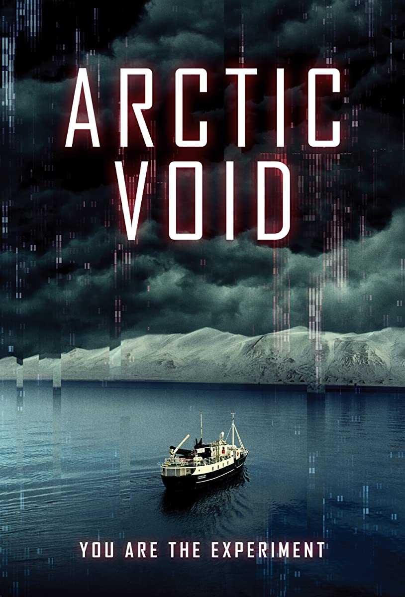 فيلم Arctic Void 2022 مترجم اون لاين