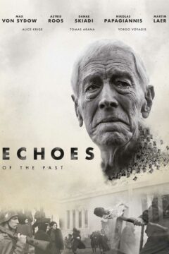 فيلم Echoes of the Past 2021 مترجم اون لاين