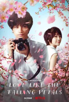 فيلم Love Like the Falling Petals 2022 مترجم اون لاين