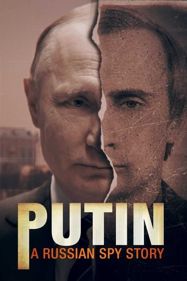 مشاهدة مسلسل Putin: A Russian Spy Story موسم 1 حلقة 1 الاولى