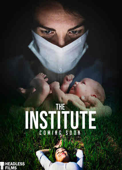 مشاهدة فيلم The Institute 2022 مترجم