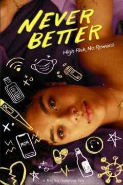 مشاهدة فيلم Never Better 2022 مترجم