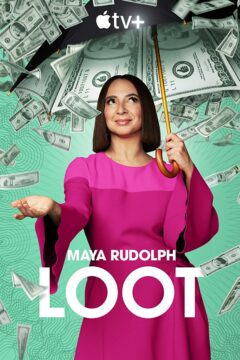 مسلسل Loot الموسم الاول الحلقة 10 والاخيرة مترجمة