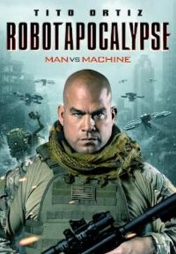 فيلم Robot Apocalypse 2021 مترجم اون لاين