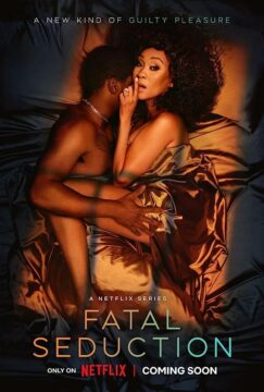 مسلسل Fatal Seduction الموسم الاول الحلقة 7 والاخيرة