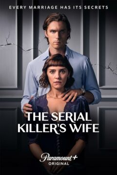 مسلسل The Serial Killer’s Wife الموسم الاول الحلقة 4 والاخيرة