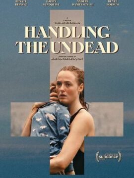 مشاهدة فيلم Handling the Undead 2024 مترجم