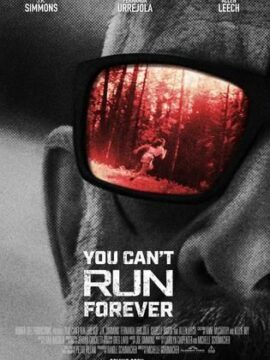 مشاهدة فيلم You Can't Run Forever 2024 مترجم