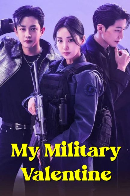 My Military Valentine ح8 مسلسل حبيبتي العسكرية الحلقة 8 مترجمة