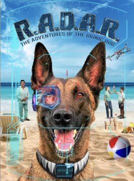 فيلم R.A.D.A.R.: The Adventures of the Bionic Dog 2023 مترجم اون لاين موفيز لاند