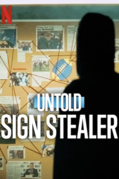 فيلم Untold: Sign Stealer 2024 مترجم اون لاين موفيز لاند