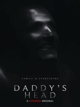 فيلم Daddy's Head 2024 مترجم اون لاين