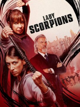 فيلم Lady Scorpions 2024 مترجم اون لاين موفيز لاند