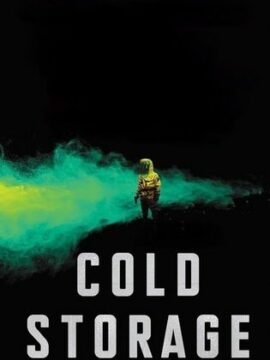 فيلم Cold Storage 2025 مترجم اون لاين