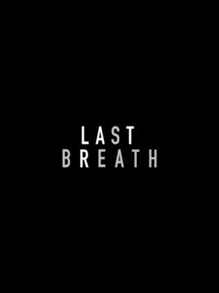 فيلم Last Breath 2025 مترجم اون لاين